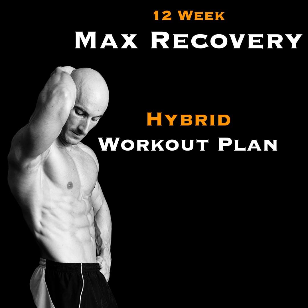 Max Recovery Workout Plan