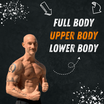 Full Body - Upper Body - Lower Body Workout Plan