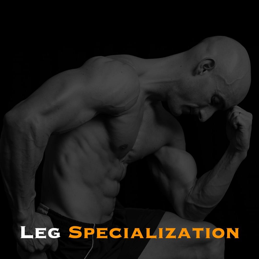 Legs Specialization Workout Plan
